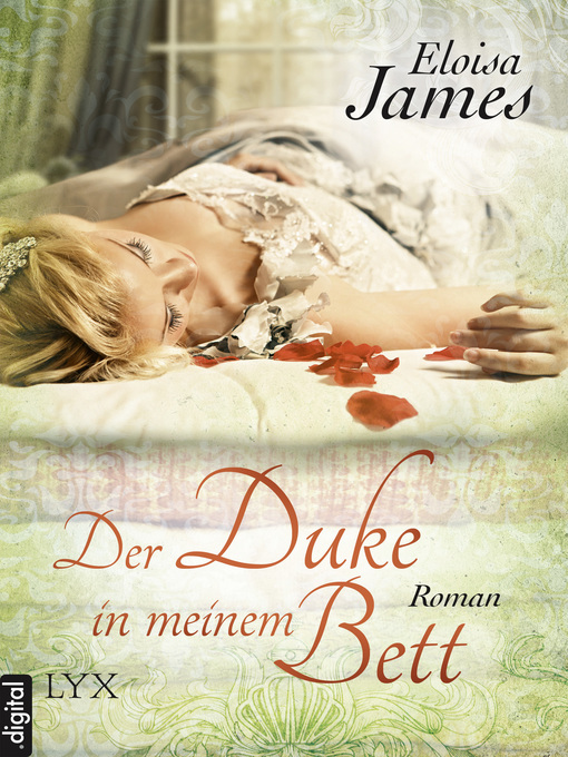 Title details for Der Duke in meinem Bett by Eloisa James - Available